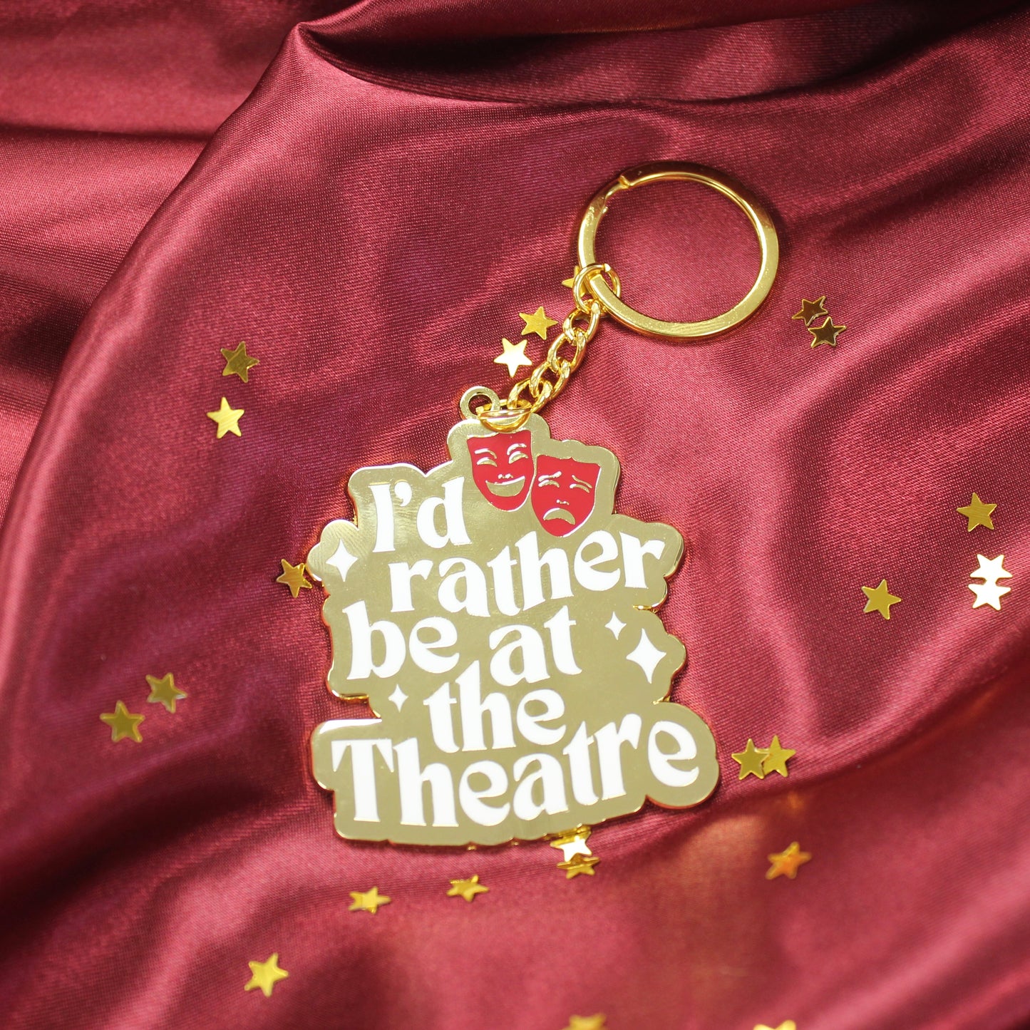 I’d rather be at the Theatre Enamel Keyring