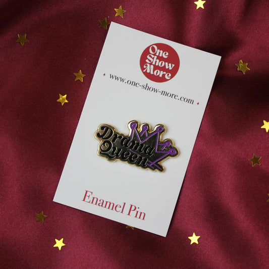 Drama Queen Hard Enamel Pin