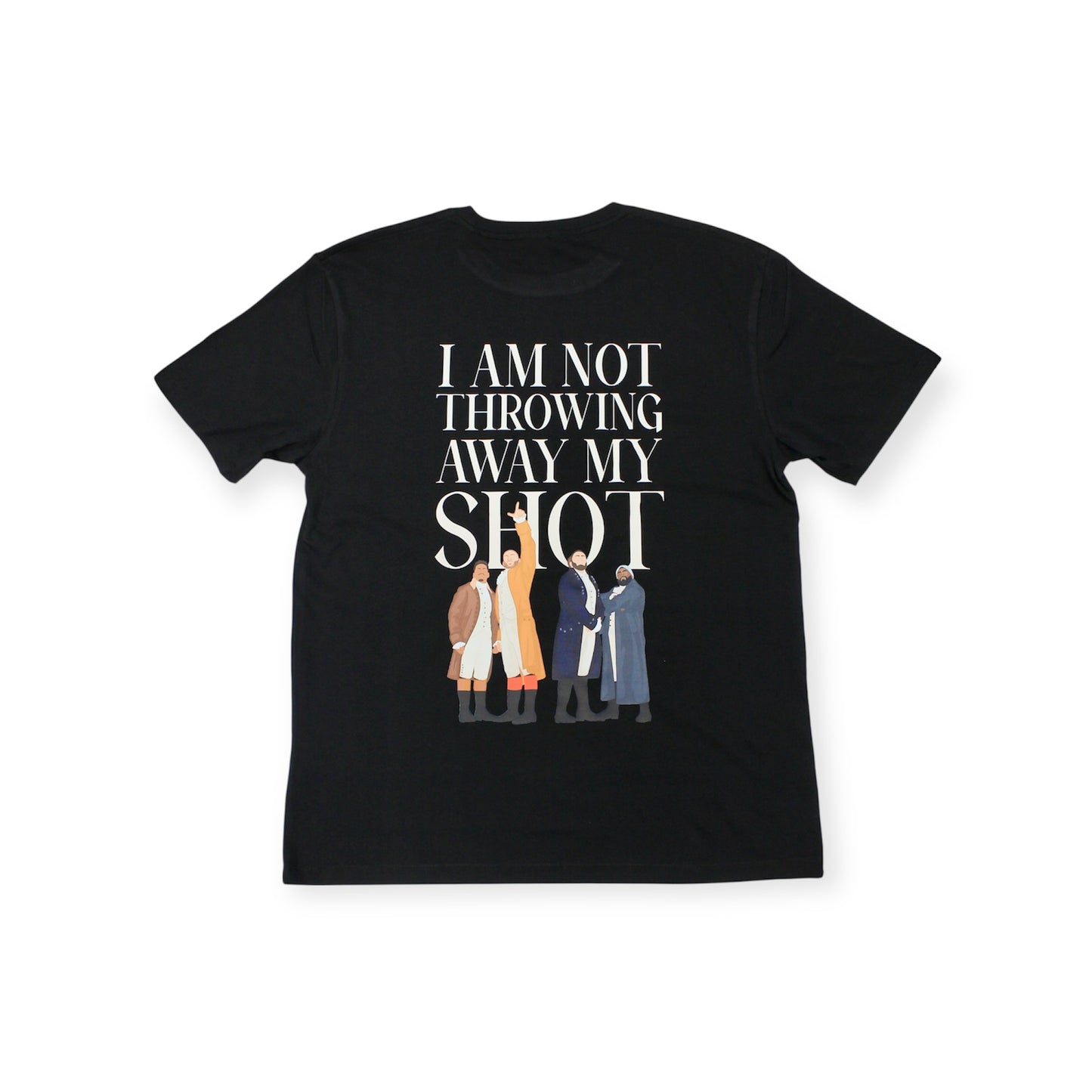 Hamilton The Musical ‘I am not throwing away my shot’ T-shirt