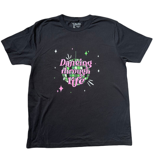Dancing Through Life T-shirt