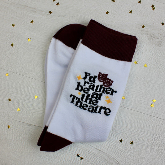 I’d rather be at the Theatre Socks