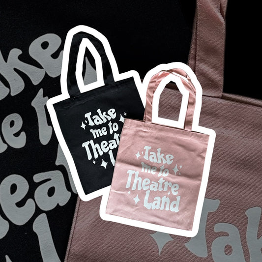 Take Me to Theatre Land Canvas Tote Bag