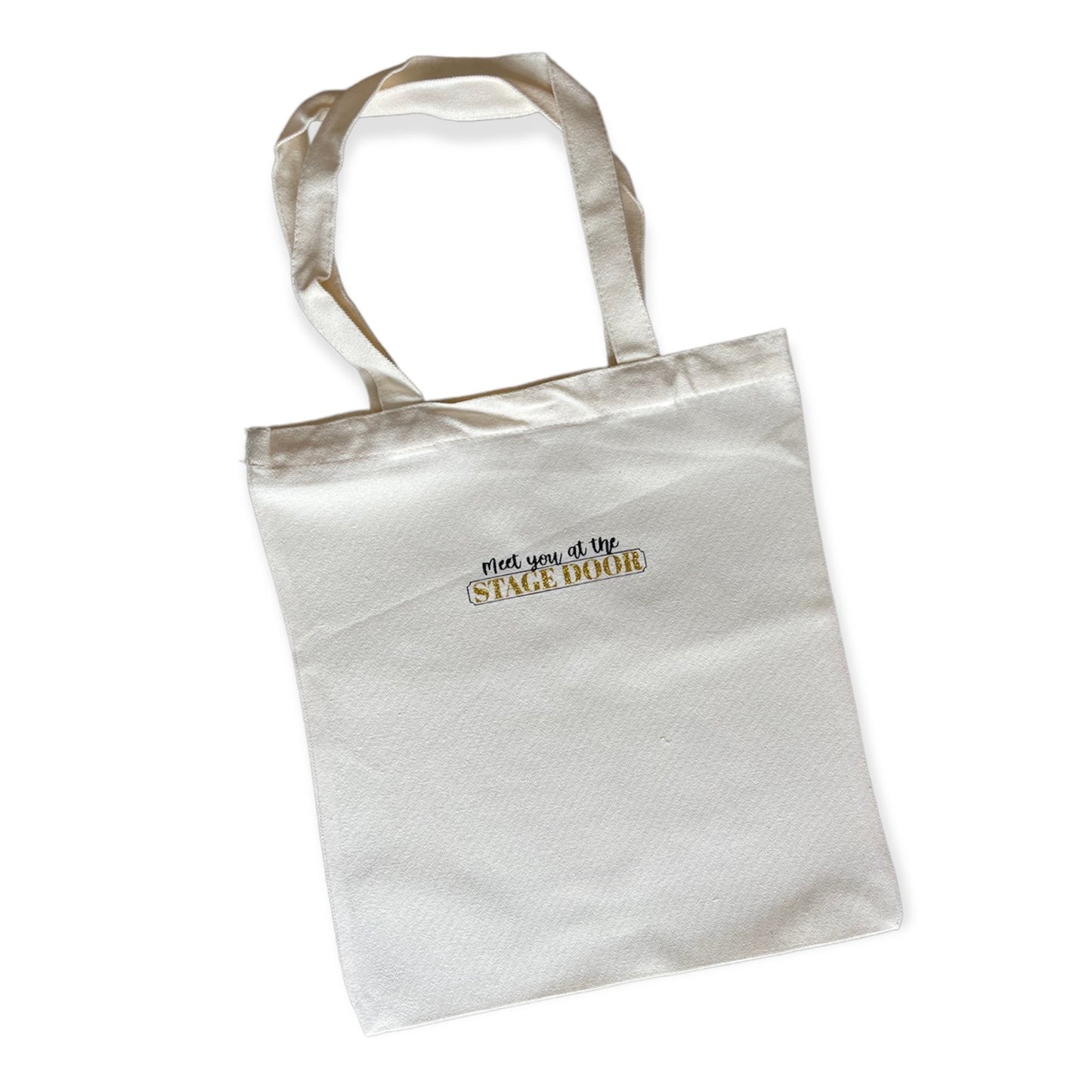 Meet you at the Stage Door Canvas Tote Bag