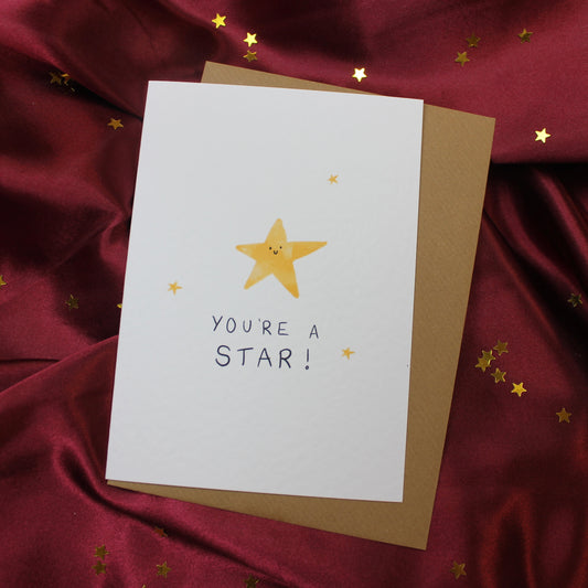 You’re a Star Greetings Card