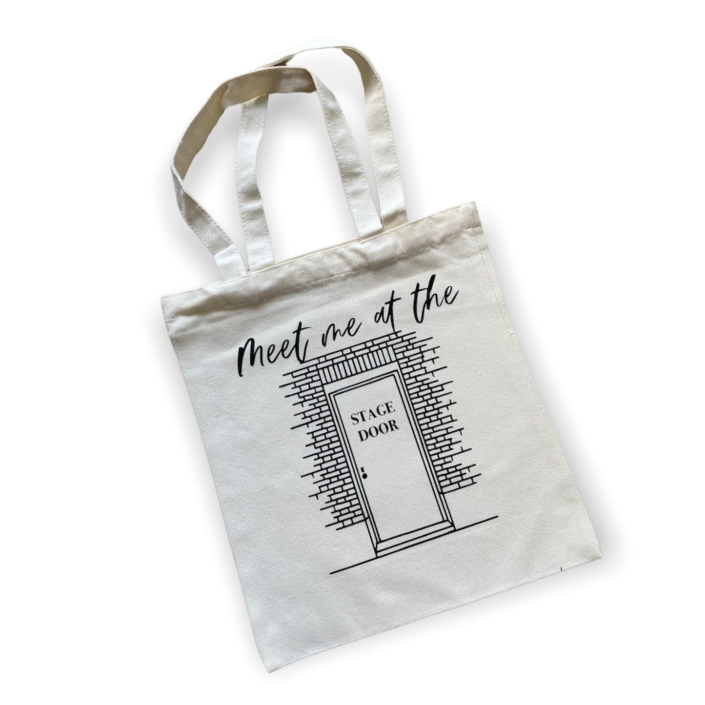 Meet me at the Stage Door Canvas Tote Bag